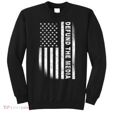 Defund The Media US Flag Sweatshirt