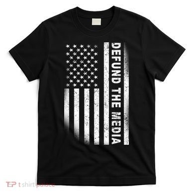 Defund The Media US Flag T-Shirt