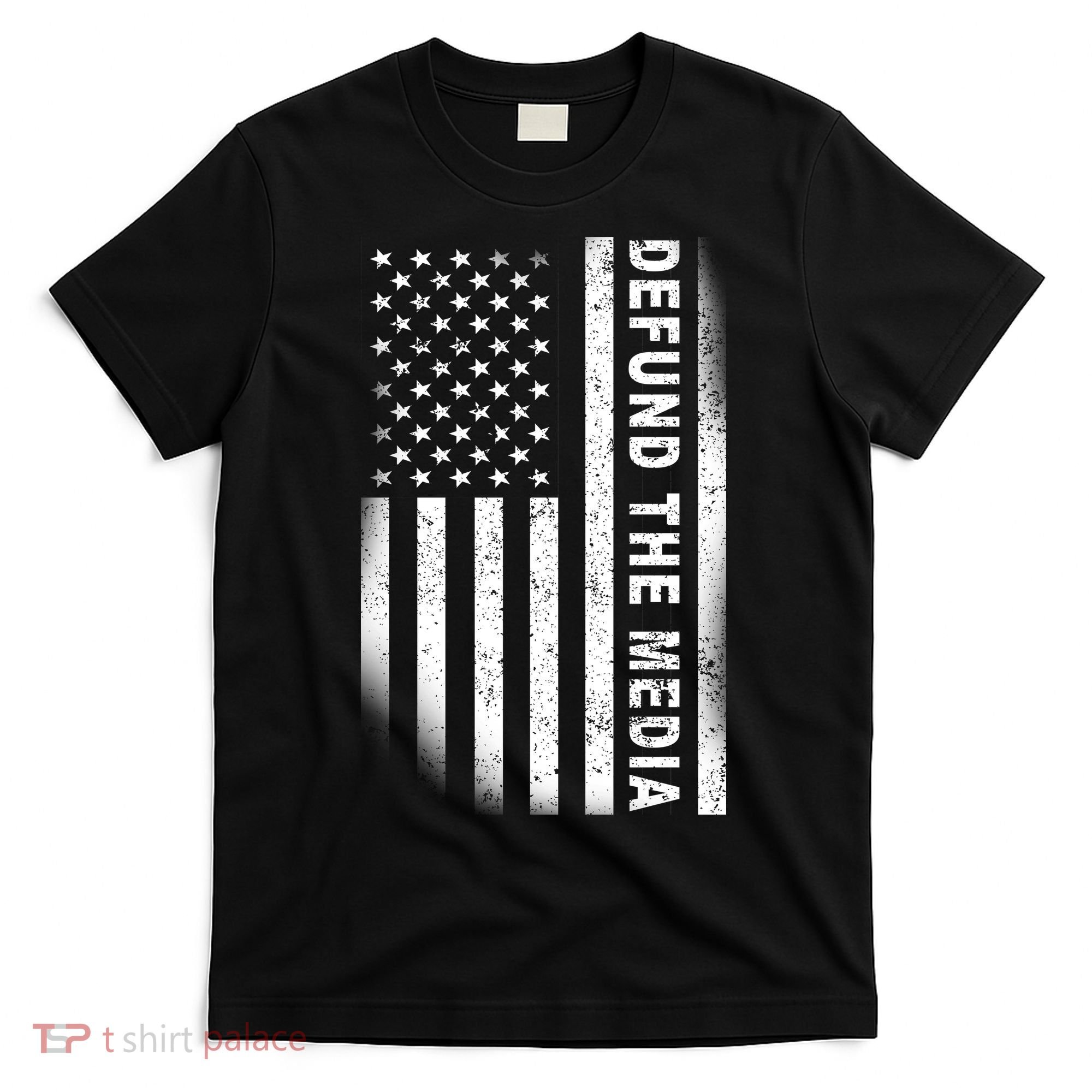 Defund The Media US Flag T-Shirt