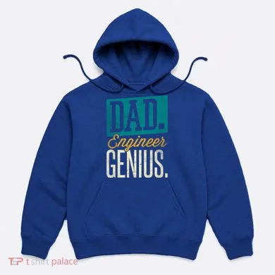 Dad Engineer Genius Engineer Dads Engineer Husbands Meaningful Gift Hoodie