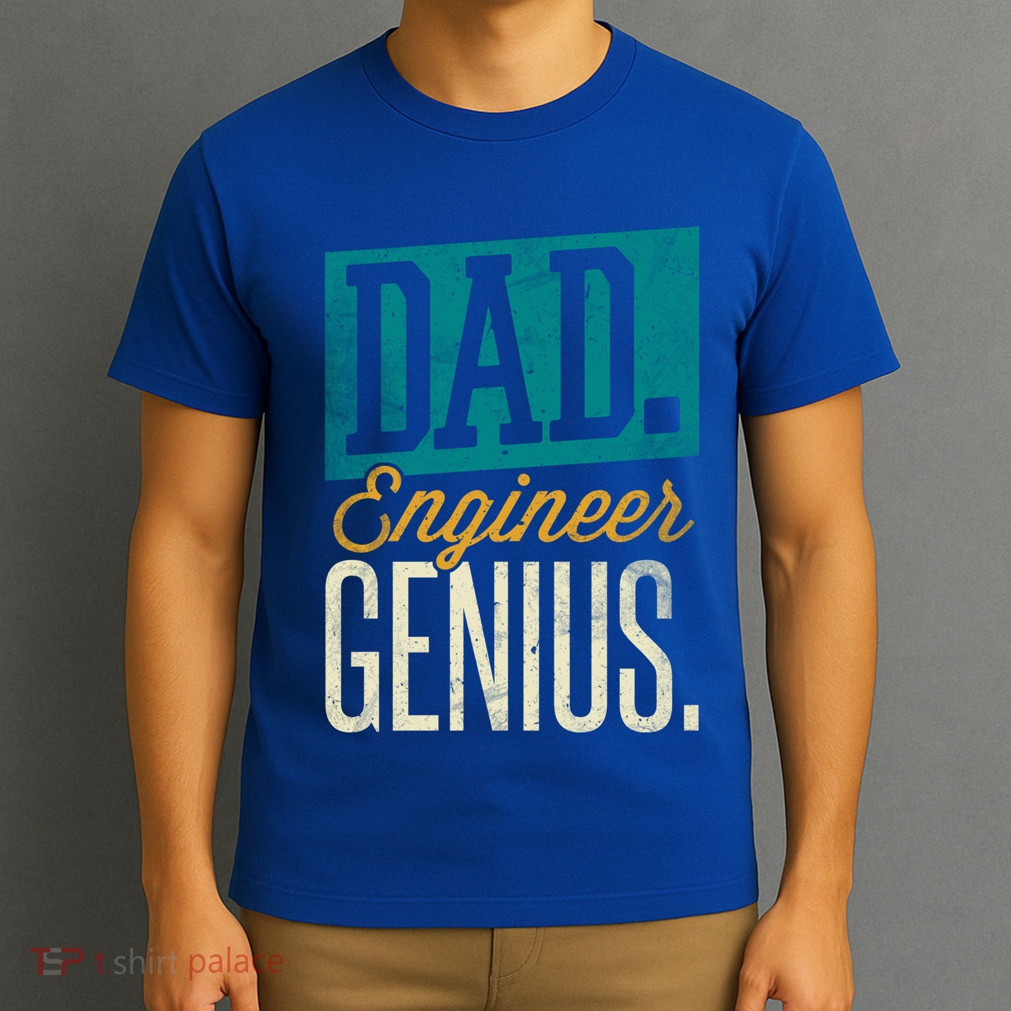 Dad Engineer Genius Engineer Dads Engineer Husbands Meaningful Gift T-Shirt