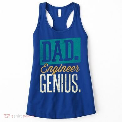 Dad Engineer Genius Engineer Dads Engineer Husbands Meaningful Gift Women's Tank Top
