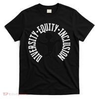 Diversity Equity Inclusion – Empowerment Equality T-Shirt thumb 0