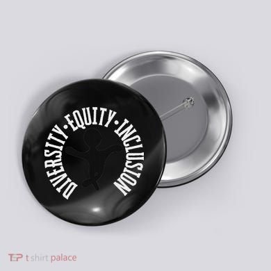 Diversity Equity Inclusion – Empowerment Equality Button