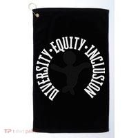 Diversity Equity Inclusion – Empowerment Equality Golf Towel thumb 0