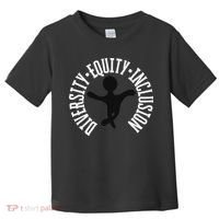 Diversity Equity Inclusion – Empowerment Equality Toddler T-Shirt thumb 0