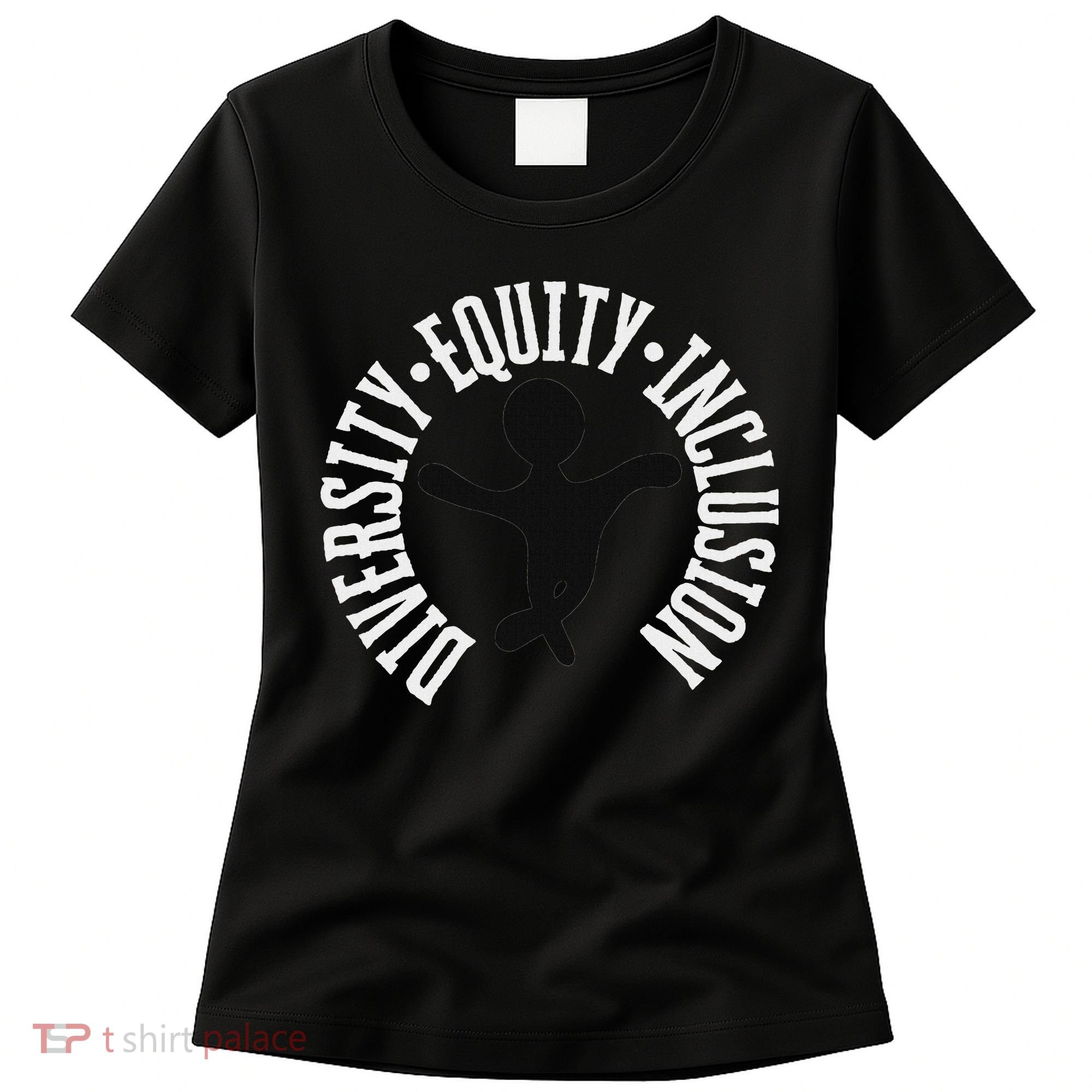 Diversity Equity Inclusion – Empowerment Equality Women's T-Shirt