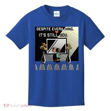 Despite Everything ItS Still You. Best Gaming Quote Kids T-Shirt