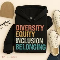 Diversity Equity Inclusion Belonging Hoodie thumb 4