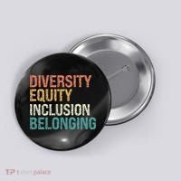 Diversity Equity Inclusion Belonging Button thumb 0