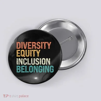 Diversity Equity Inclusion Belonging Button