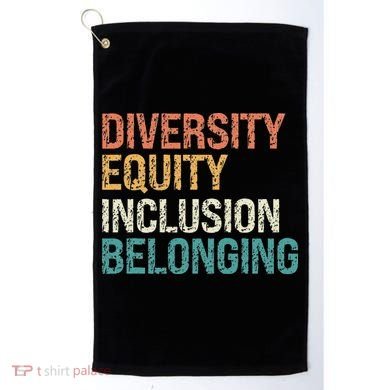 Diversity Equity Inclusion Belonging Golf Towel