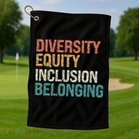Diversity Equity Inclusion Belonging Golf Towel thumb 1