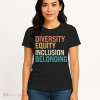 Diversity Equity Inclusion Belonging Women's T-Shirt thumb 4