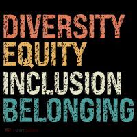 Diversity Equity Inclusion Belonging Women's T-Shirt thumb 6