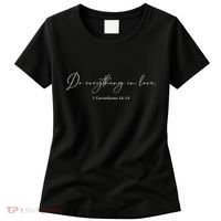 Do Everything In Love Bible Verse Quote Women's T-Shirt thumb 0