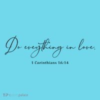 Do Everything In Love Bible Verse Quote Long Sleeve Shirt thumb 2