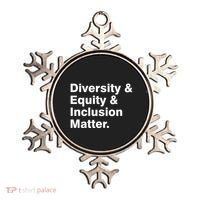 Diversity Equity Inclusion Matter Ornament thumb 0