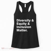 Diversity Equity Inclusion Matter Women's Tank Top thumb 0