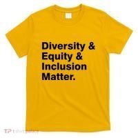 Diversity Equity Inclusion Matter T-Shirt thumb 0