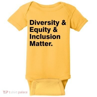 Diversity Equity Inclusion Matter Baby Bodysuit