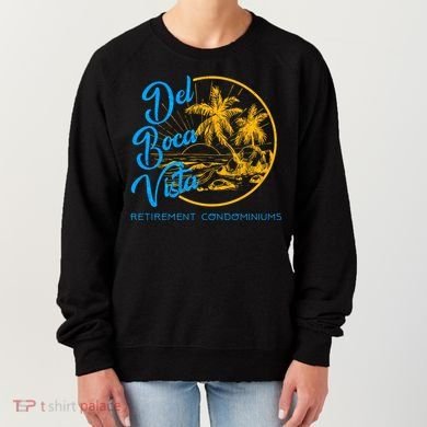 Del Boca Vista Retirement Condominiums Women's Sweatshirt
