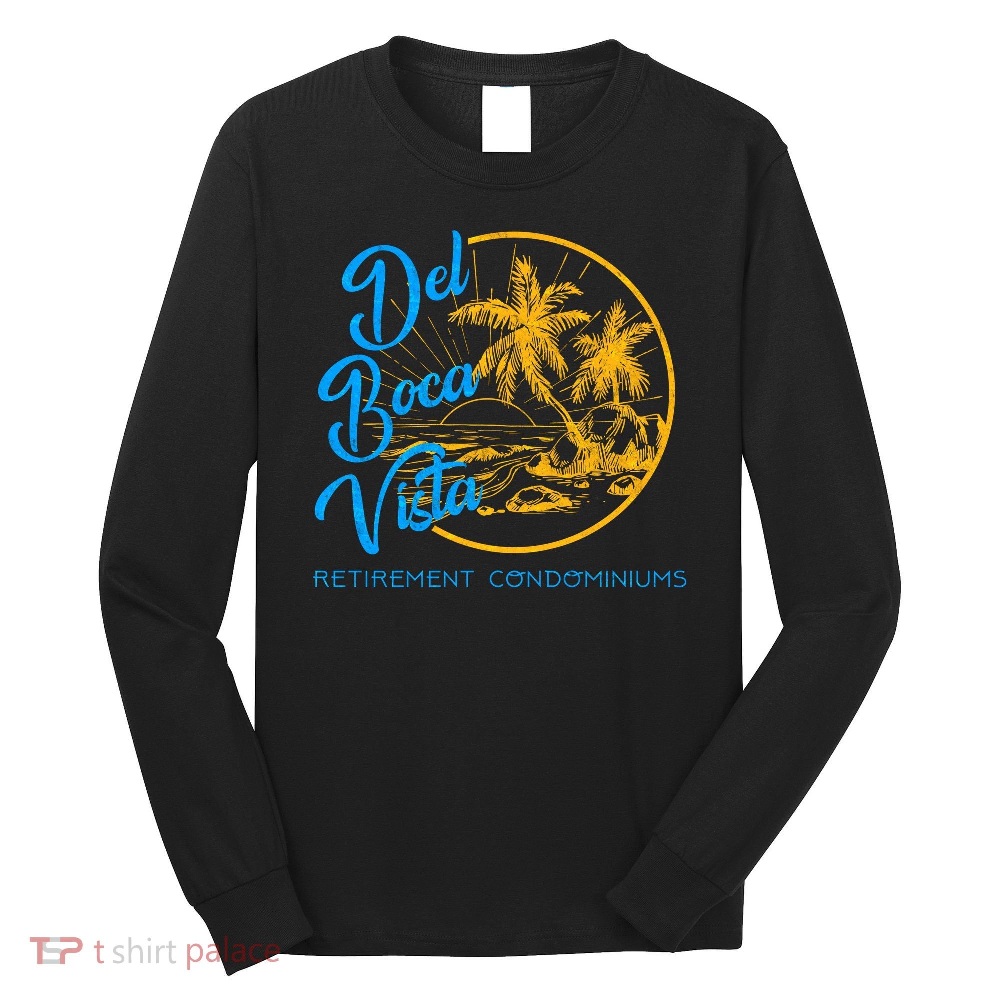 Del Boca Vista Retirement Condominiums Long Sleeve Shirt