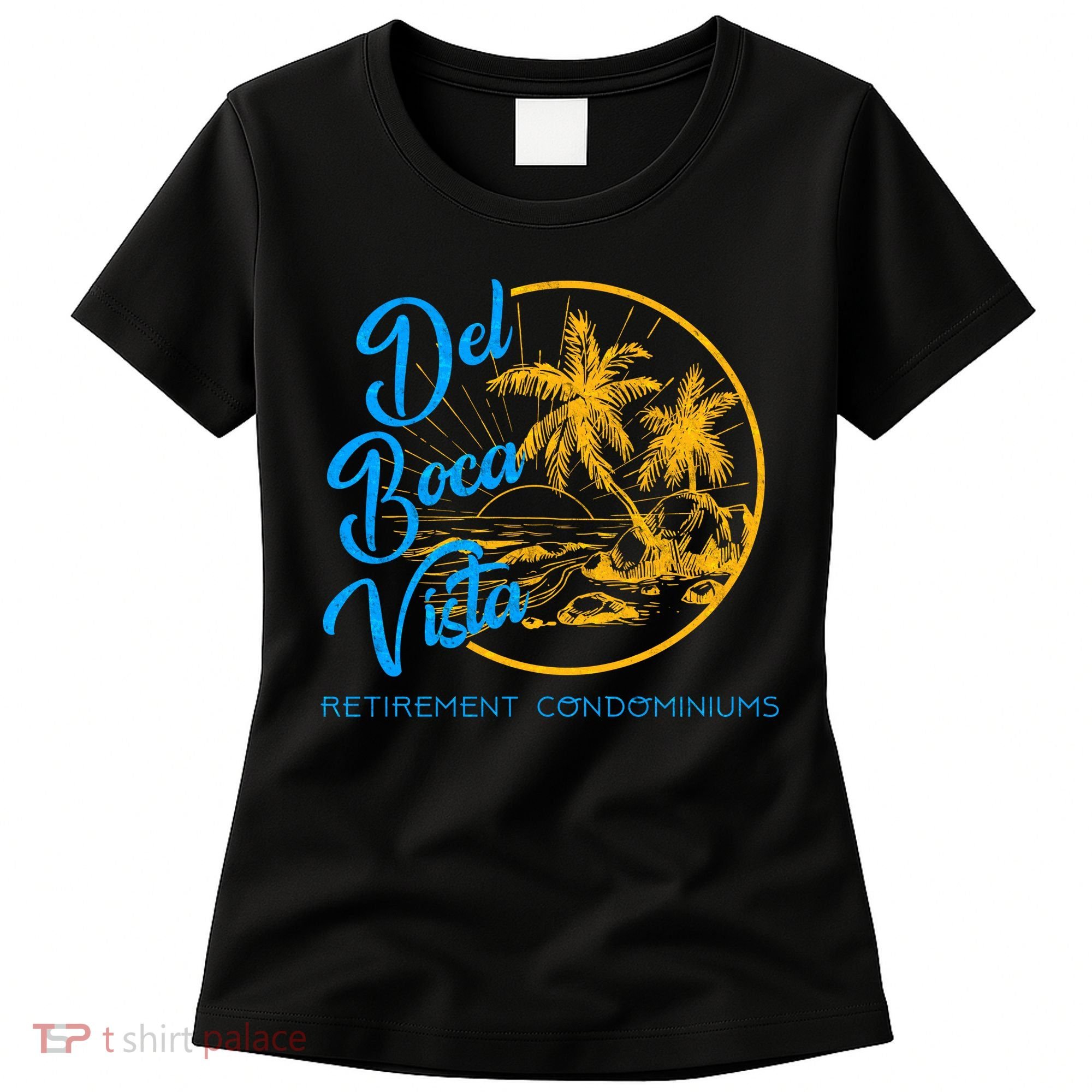 Del Boca Vista Retirement Condominiums Women's T-Shirt