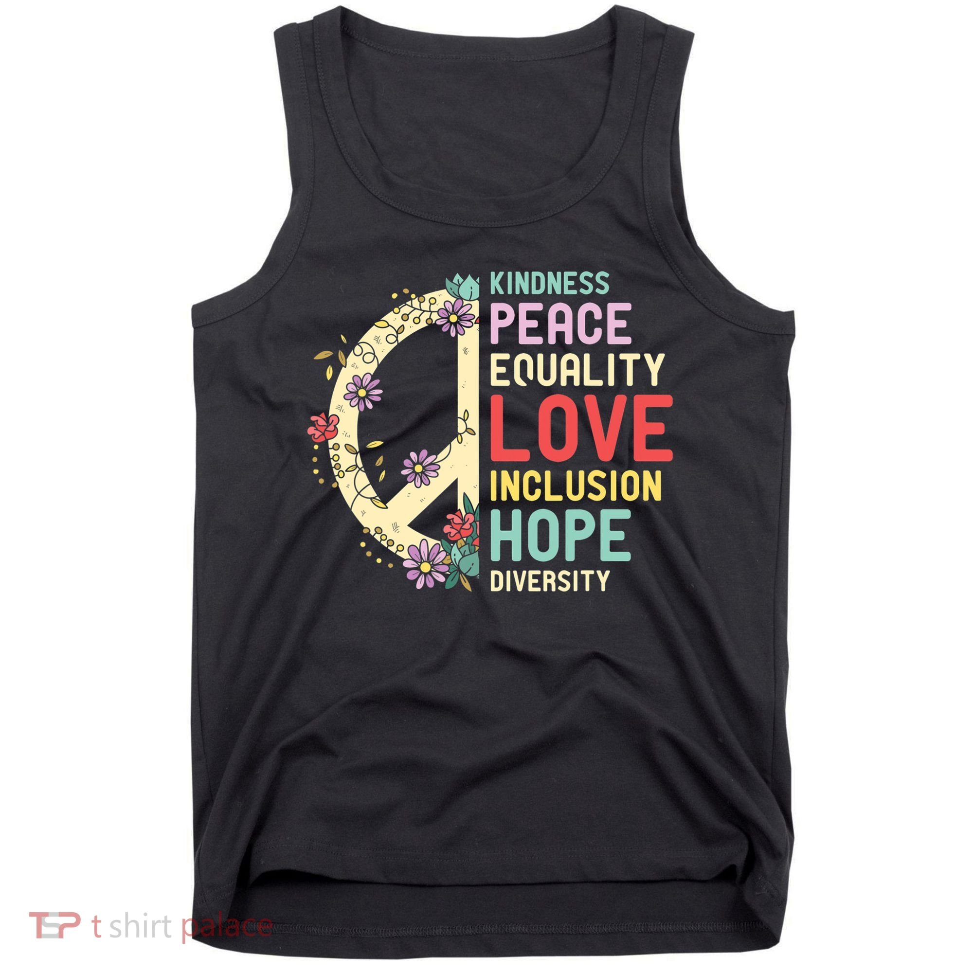 Diversity Equality Love Peace Human Rights Social Justice Tank Top