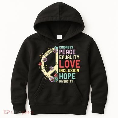 Diversity Equality Love Peace Human Rights Social Justice Kids Hoodie