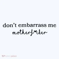 Dont Embarrass Me Toddler T-Shirt thumb 4