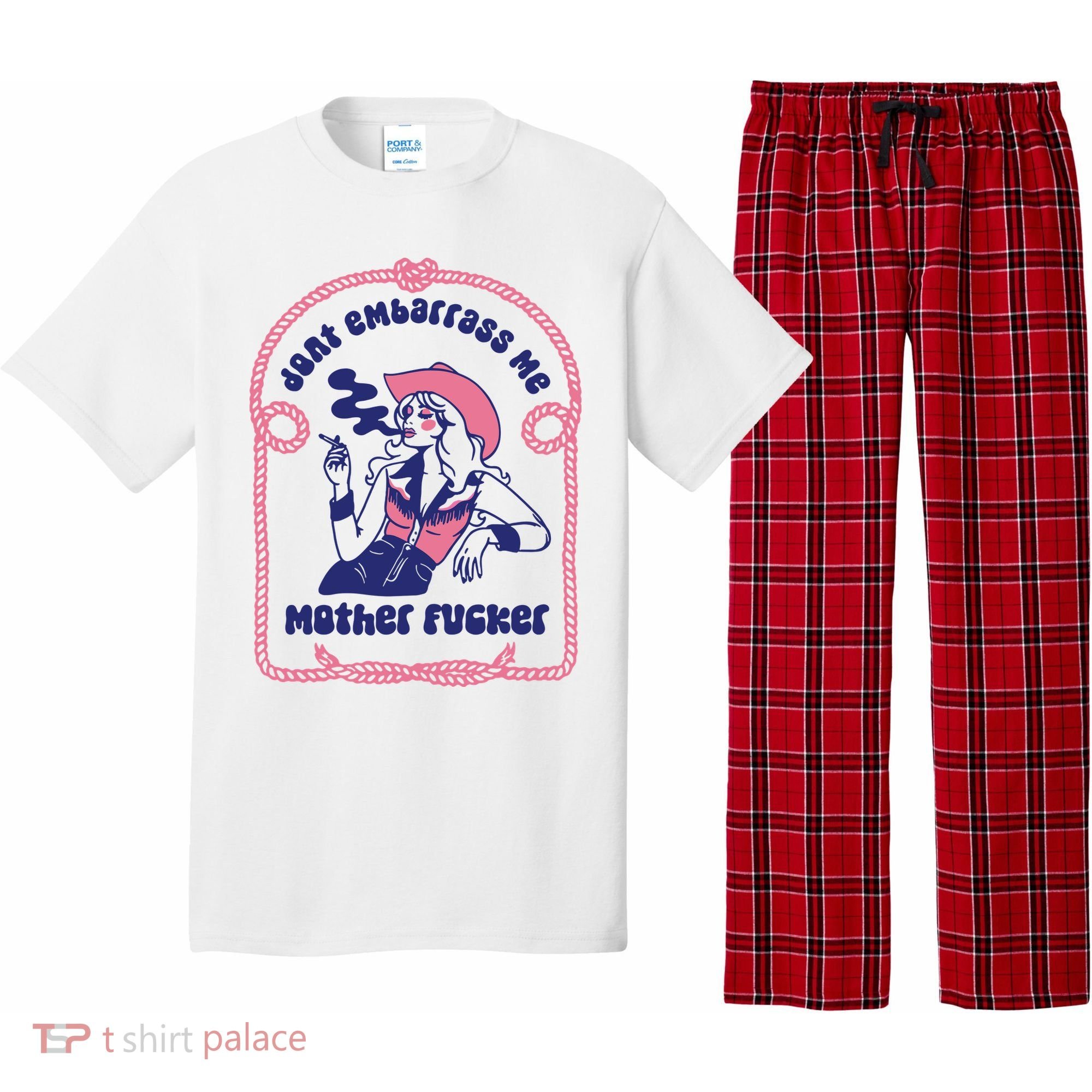 Dont Embarrass Me Cowgirl Pajama Set