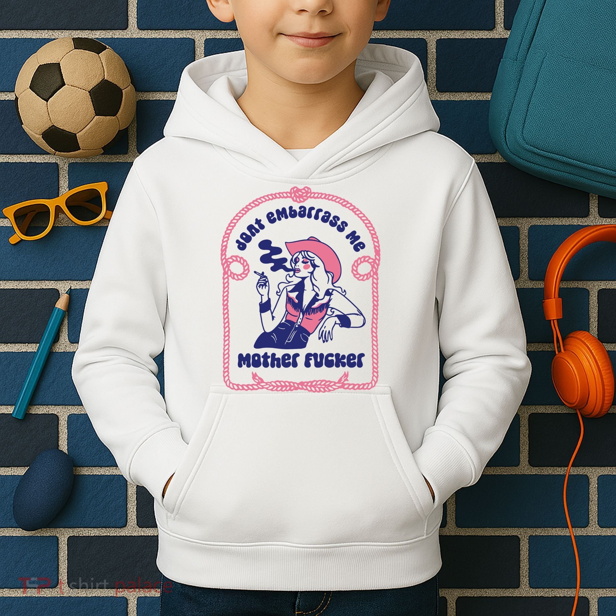 Dont Embarrass Me Cowgirl Kids Hoodie