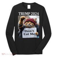 DonT Eat Me Cats For Trump 2024 Long Sleeve Shirt thumb 0