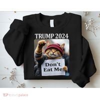 DonT Eat Me Cats For Trump 2024 Sweatshirt thumb 2