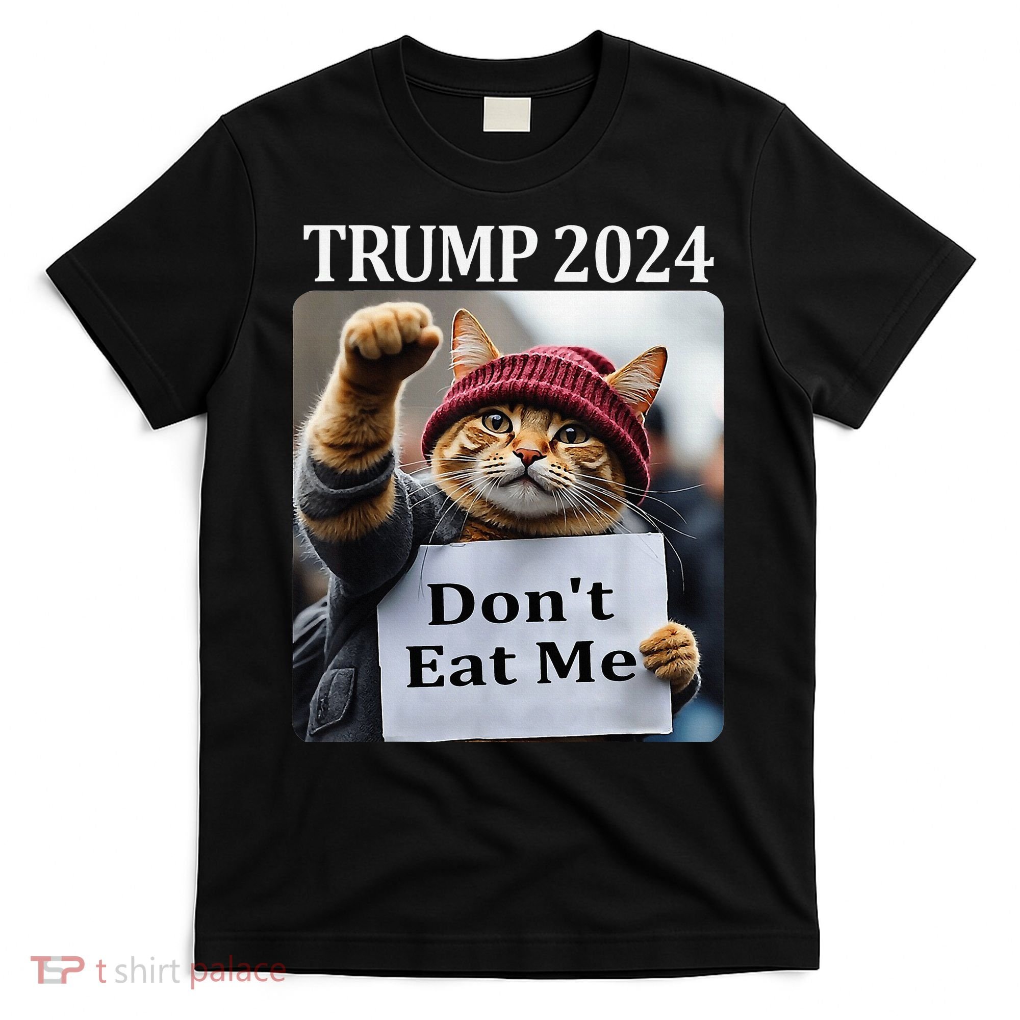 DonT Eat Me Cats For Trump 2024 T-Shirt