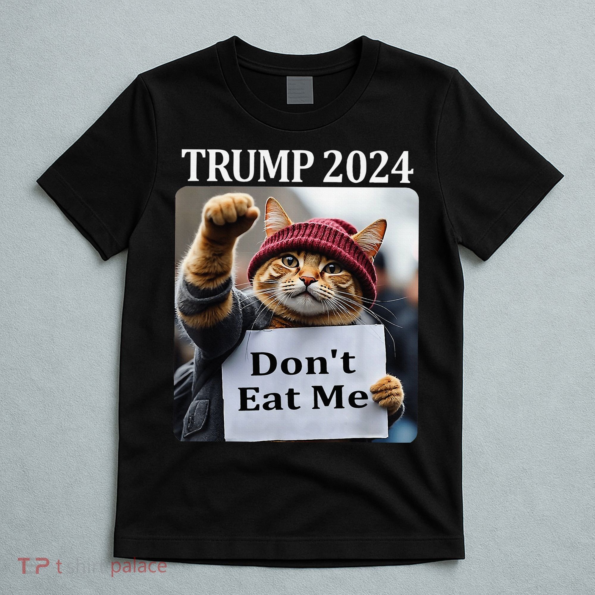 DonT Eat Me Cats For Trump 2024 T-Shirt