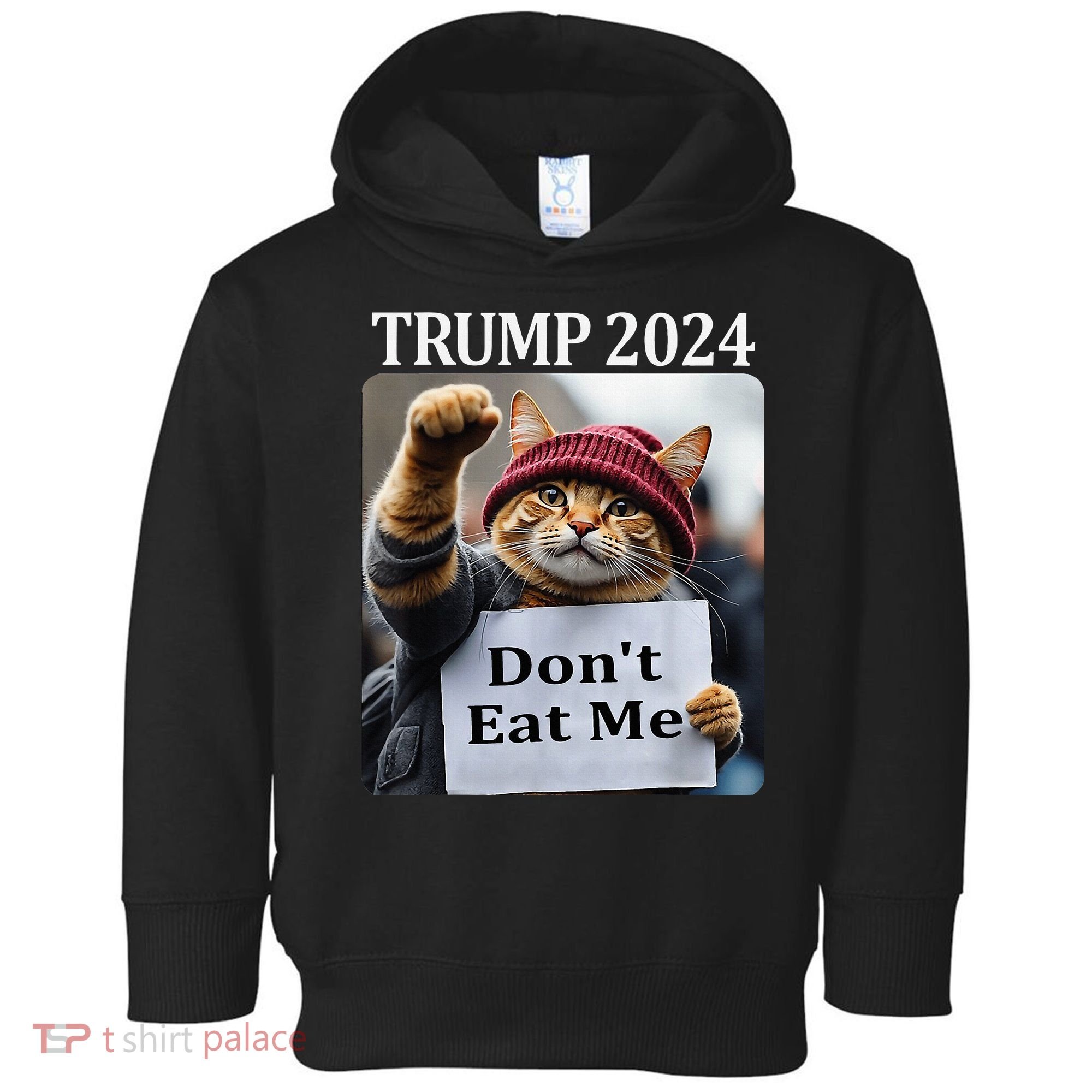 DonT Eat Me Cats For Trump 2024 Toddler Hoodie