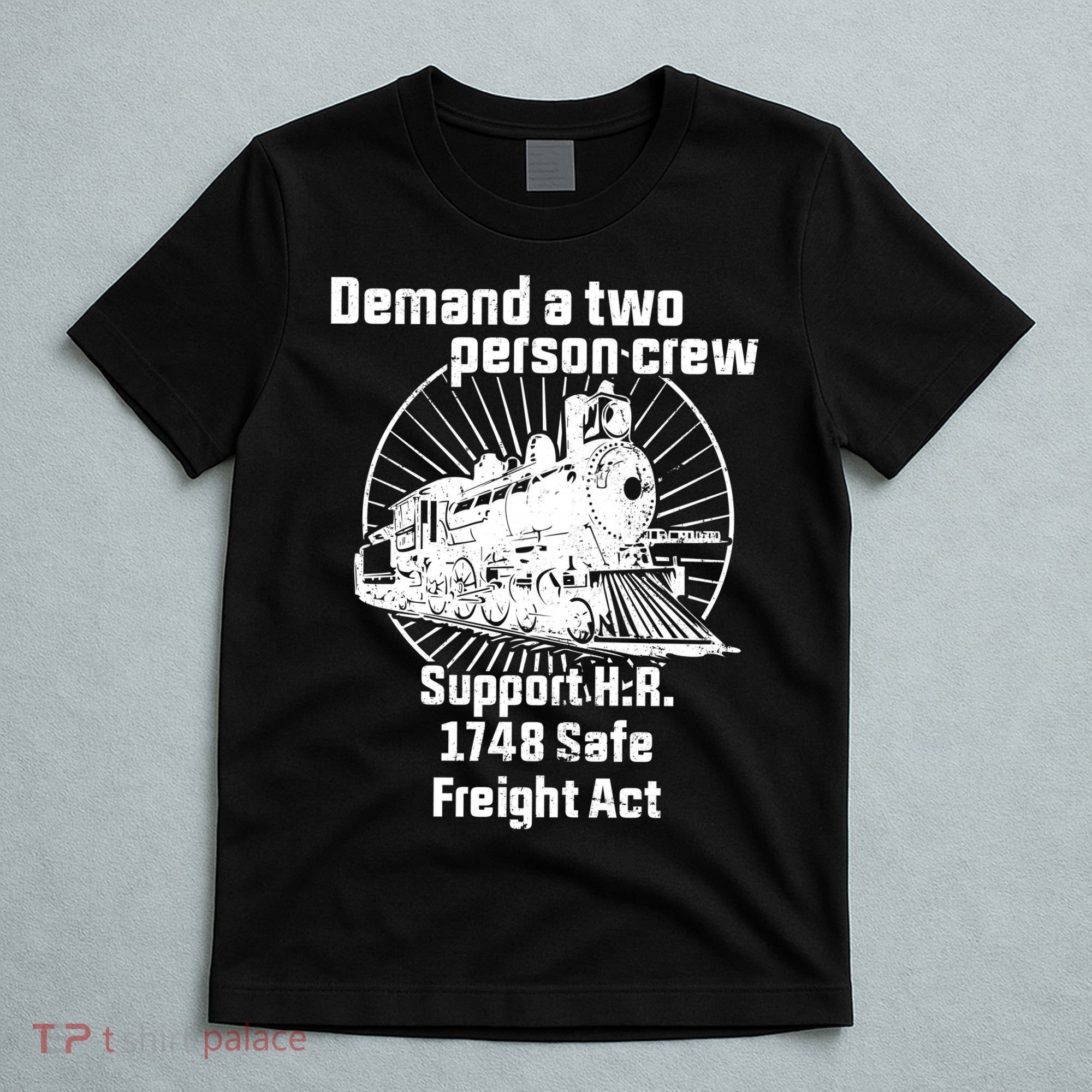 Demand A Two Person Crew Trains T-Shirt