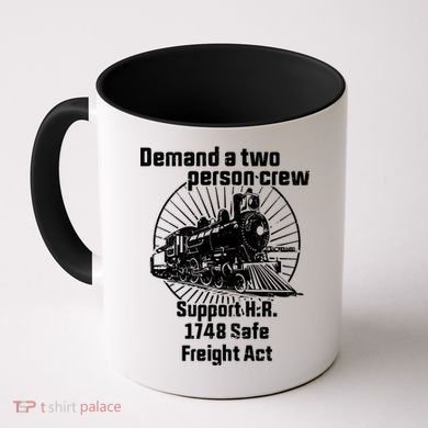 Demand A Two Person Crew Trains Coffee Mug