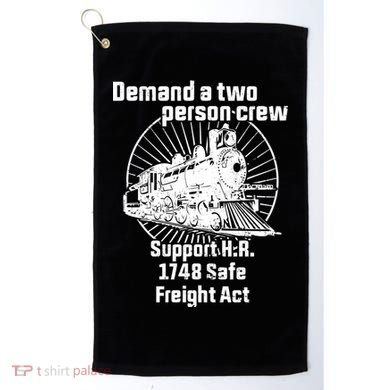 Demand A Two Person Crew Trains Golf Towel