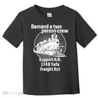 Demand A Two Person Crew Trains Toddler T-Shirt thumb 0