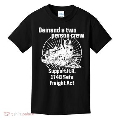 Demand A Two Person Crew Trains Kids T-Shirt