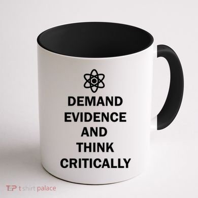 Demand Evidence And Think Critically Coffee Mug back