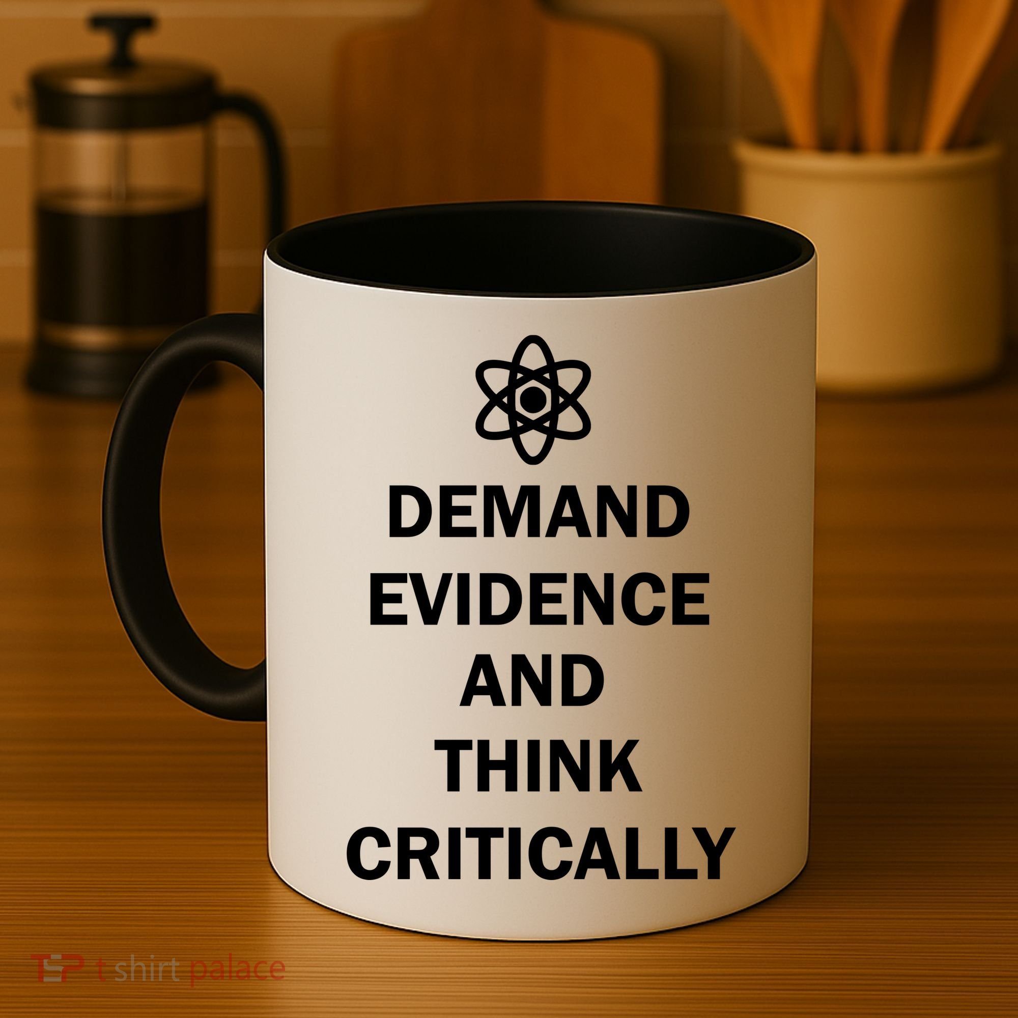 Demand Evidence And Think Critically Coffee Mug
