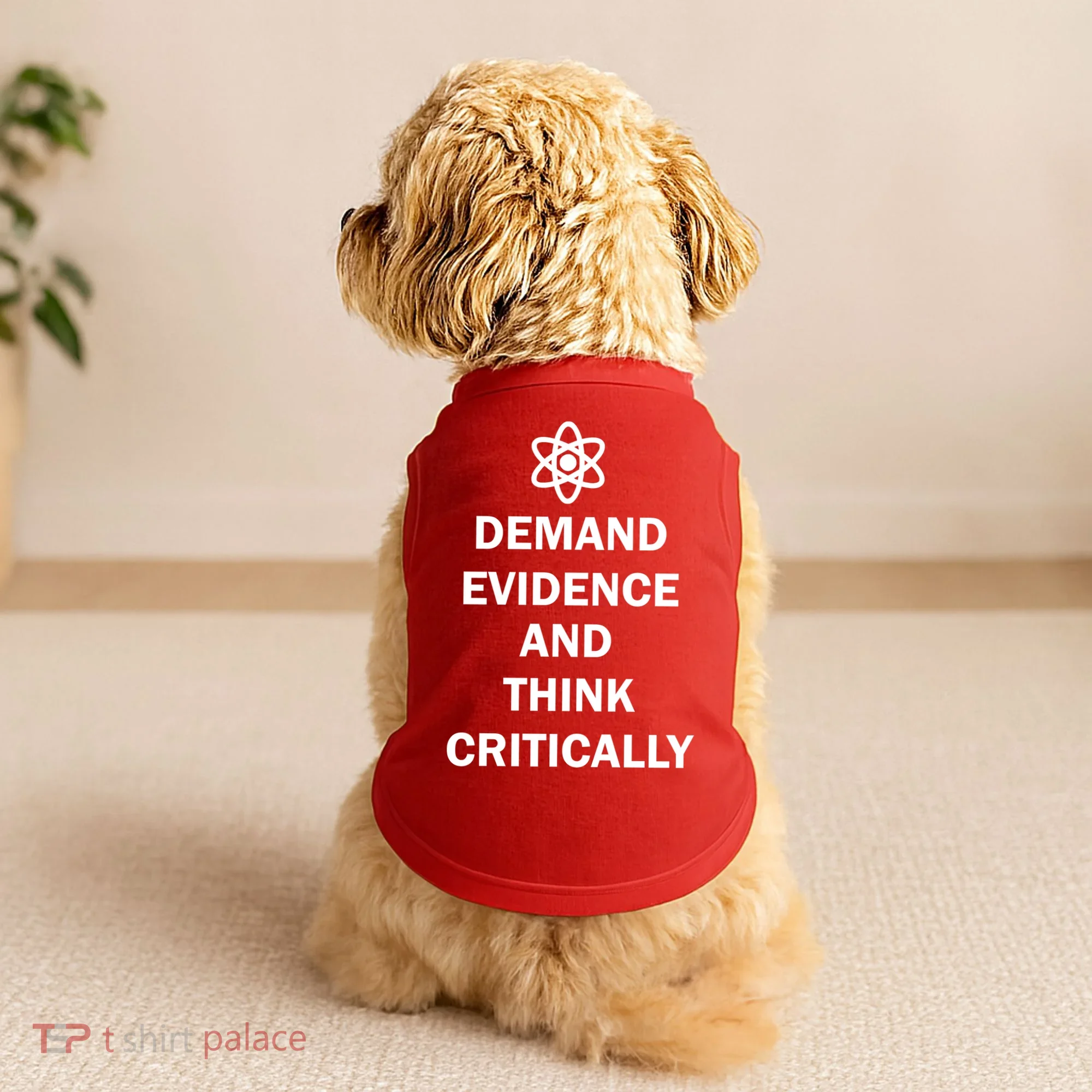 Demand Evidence And Think Critically Doggie Tank
