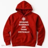 Demand Evidence And Think Critically Hoodie thumb 0