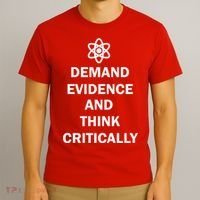 Demand Evidence And Think Critically T-Shirt thumb 3