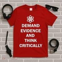 Demand Evidence And Think Critically T-Shirt thumb 5