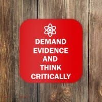 Demand Evidence And Think Critically Coaster thumb 0